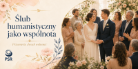 Ślub humanistyczny — przymierze dwóch wolności