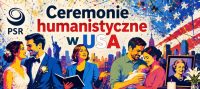 Ceremonie humanistyczne w USA. Wolność, różnorodność i brak jednego modelu